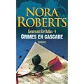 Lieutenant Eve Dallas, tome 4 : Crimes en cascade