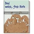 Drei miese, fiese Kerle