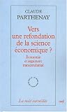 Vers une refondation de la science économique ? : Economie et argument transcendantal