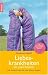 Susanne Kaloff �Liebeskrankheiten: Der gro�e Ratgeber� bestellen bei Amazon.de