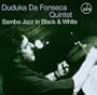 Samba Jazz in Black & White