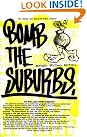 Bomb the Suburbs