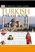 Turkish Phrase Book (Eyewitness Travel Guides Phrase Books)