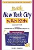 New York City with Kids, 2nd Edition (Special-Interest Titles)