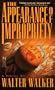 The APPEARANCE OF IMPROPRIETY