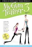 My Gym Trainer 3: Advanced Level (My Trainer)