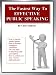 The Fastest Way to Effective Public Speaking
