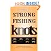 Tying Strong Fishing Knots