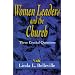 Women Leaders and the Church: Three Crucial Questions