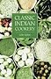 Classic Indian Cookery