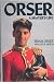 Book Orser: A Skater's Life