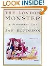 The London Monster: A Sanguinary Tale