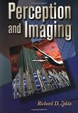 Perception and Imaging