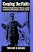 Search : KEEPING THE FAITH: A. Philip Randolph, Milton P. Webster, and the Brotherhood of Sleeping Car Porters, 1925-37 (Blacks in the New World)