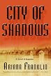 City of Shadows: A Novel of Suspense