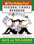 The Motley Fool Personal Finance Workbook: A Foolproof Guide to Organizing Your Cash and Building Wealth (Motley Fool Books)