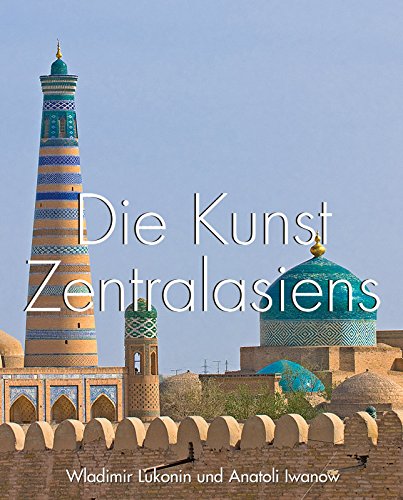 Die Kunst Zentralasiens (German Edition)