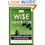 The Wise Inheritor