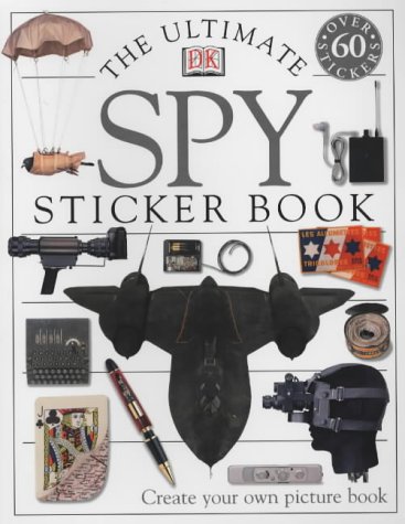 The Ultimate Spy Sticker Book (Ultimate Sticker Books)