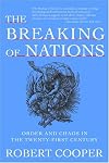 The Breaking of Nations: Order and Chaos in the Twenty-First Century