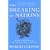The Breaking of Nations: Order and Chaos in the Twenty-First Century