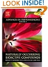 Naturally Occurring Bioactive Compounds, Volume 3 (Advances in Phytomedicine)