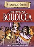 The story of Boudicca