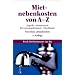 Mietnebenkosten von A - Z. Begriffe, Musterbriefe, Berechnungsbeispiele, Checklisten