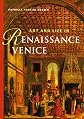 Art and Life in Renaissance Venice (Reissue) (Trade) (Perspectives (Prentice Hall Art History))