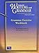 Writing and Grammar: Communication in Action Platinum Level