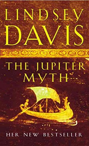 [The Jupiter Myth: (Falco 14)] (By: Lindsey Davis) [published: September, 2003]