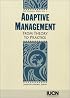 Adaptive Management: From Theory to Practice (Sui Technical Series Volume 3)