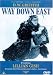 Way Down East [UK Import]
