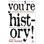 You're History: How People Make the Difference