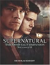 Supernatural: The Official Companion Season 3 (Supernatural)