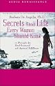 Secrets about Life Every Woman Should Know : Ten Principles for Total Emotional and Spiritual Fulfillment