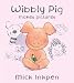 Wibbly Pig Makes Pictures