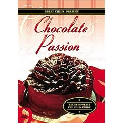 Great Chefs: Chocolate Passion