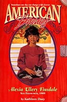 Alexia Ellery Finsdale (American Diaries)