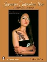 Japanese Tattooing Now: Memory and Transition: Classic Horimono to the New One Point Style