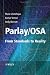 Parlay/OSA: From Standards to Reality
