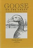 Goose on the green