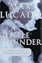A Gentle Thunder
