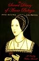 The SECRET DIARY OF ANNE BOLEYN