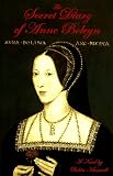 The SECRET DIARY OF ANNE BOLEYN