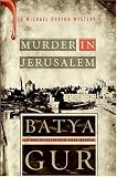 Murder in Jerusalem: A Michael Ohayon Mystery (Michael Ohayon Mysteries)