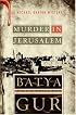 Murder in Jerusalem: A Michael Ohayon Mystery (Michael Ohayon Mysteries)