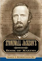 Stonewall Jackson's Book of Maxims