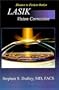 LASIK Vision Correction (Doctor to patient series)