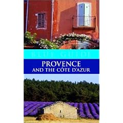Blue Guide Provence & the Cote D'Azur